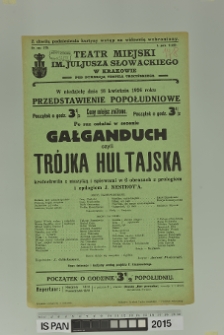 GAŁGANDUCH CZYLI TR&Oacute;JKA HULTAJSKA