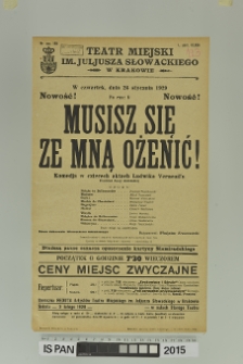 MUSISZ SIĘ ZE MNĄ OŻENIĆ!