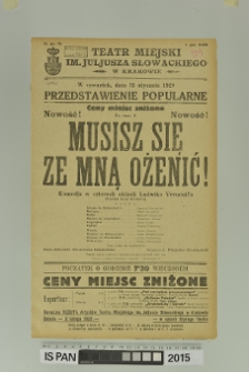 MUSISZ SIĘ ZE MNĄ OŻENIĆ!