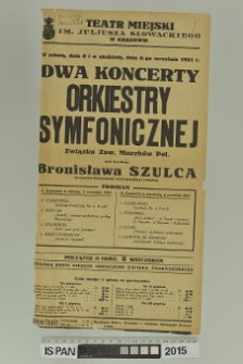 DWA KONCERTY ORKIESTRY SYMFONICZNEJ