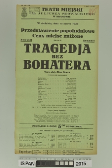 TRAGEDJA BEZ BOHATERA (Tragedia bez bohatera)