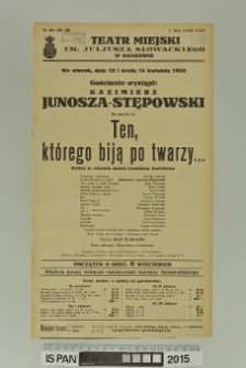 TEN, KTÓREGO BIJĄ PO TWARZY…