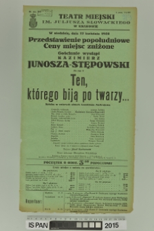 TEN, KTÓREGO BIJĄ PO TWARZY…