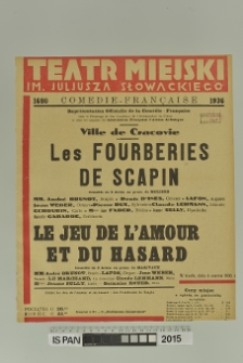 LES FOURBERIES DE SCAPIN/LE JEU DE L'AMOUR ET DU HASARD