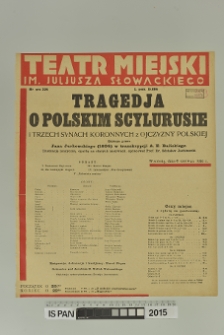 TRAGEDJA O POLSKIM SCYLURUSIE i trzech synach koronnych z ojczyzny polskiej