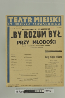 BY ROZUM BYŁ PRZY MŁODOŚCI