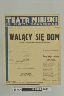 WALĄCY SIĘ DOM