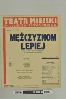 MĘŻCZYZNOM LEPIEJ