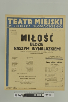 MIŁOŚĆ BĘDZIE NASZYM WYNALAZKIEM