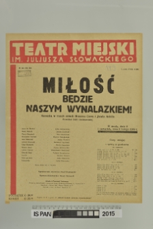 MIŁOŚĆ BĘDZIE NASZYM WYNALAZKIEM