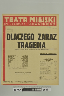DLACZEGO ZARAZ TRAGEDIA