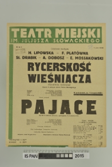 RYCERSKOŚĆ WIEŚNIACZA (Cavalleria rusticana)/PAJACE