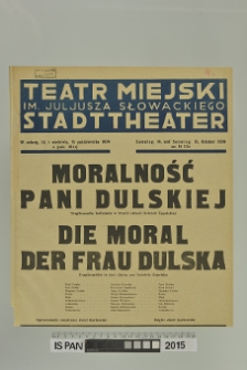 MORALNOŚĆ PANI DULSKIEJ DIE MORAL DER FRAU DULSKA