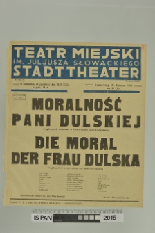 MORALNOŚĆ PANI DULSKIEJ DIE MORAL DER FRAU DULSKA