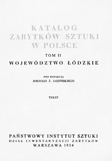 Katalog Zabytków Sztuki w Polsce, t. 2: woj. łódzkie