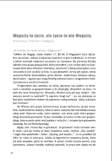 Węgajty to życie, ale życie to nie Węgajty. Rozmowa z Piotrem Śniegułą