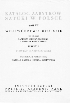 Katalog Zabytków Sztuki w Polsce, t. 7: woj. opolskie, z. 7: pow. namysłowski