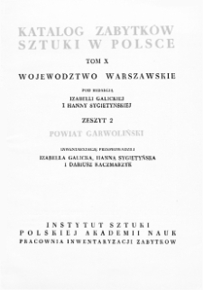 Katalog Zabytków Sztuki w Polsce, t. 10: woj. warszawskie, z. 2: pow. garwoliński