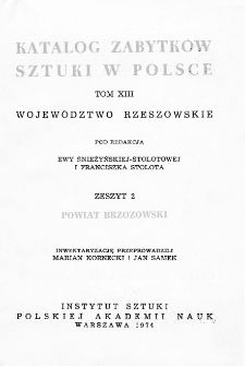 Katalog Zabytków Sztuki w Polsce, t. 13: woj. rzeszowskie, z. 2: pow. brzozowski