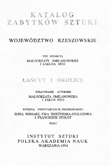 Katalog Zabytków Sztuki w Polsce. Seria nowa, t. 3: województwo rzeszowskie, z. 5: Łańcut i okolice