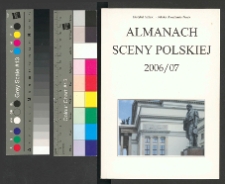 ALMANACH SCENY POLSKIEJ 2006/07