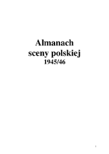 ALMANACH SCENY POLSKIEJ 1945/46