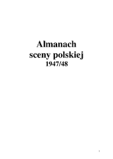 ALMANACH SCENY POLSKIEJ 1947/48