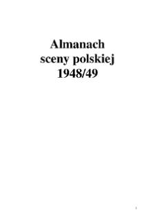ALMANACH SCENY POLSKIEJ 1948/49