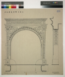 Jazłowiec, zamek, portal gł&oacute;wny: widok, rzut, przekr&oacute;j